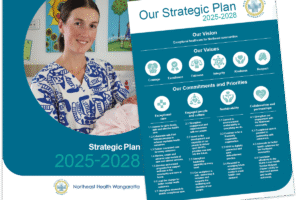 Northeast Health Wangaratta launches 2025–2028 Strategic Plan